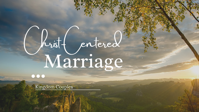 Building a Christ-Centered Marriage in a Busy World